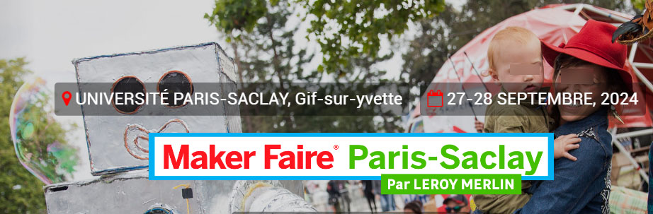 Maker Faire Paris Saclay 2024