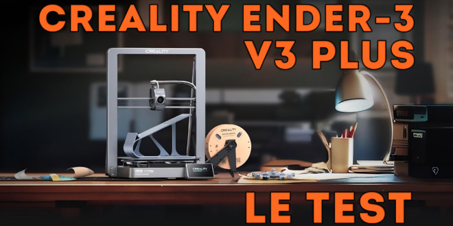 test Creality Ender 3 V3 Plus review