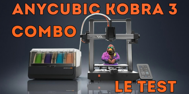 test anycubic kobra 3 combo review