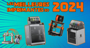 meilleure imprimante 3D FDM 2024