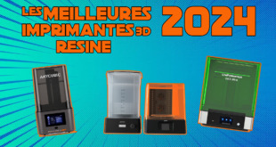 meilleure imprimante 3d 2024 resine