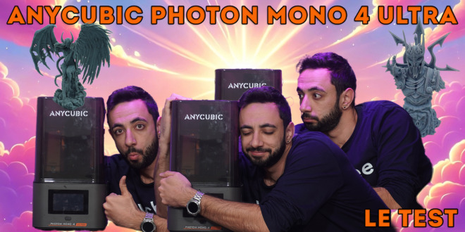 test Anycubic Photon Mono 4 Ultra review tuto